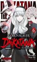Goblin Slayer - Dai Katana T.6