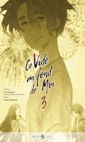 Ce vide au fond de moi T.3