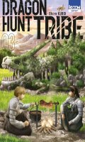 Dragon hunt tribe T.3