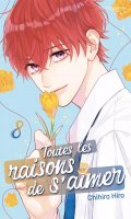 Toutes les raisons de s'aimer T.8