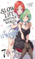 Slow life in another world (I wish !) T.7
