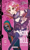 Back from hell - le sage perscut se rincarne pour se venger T.12