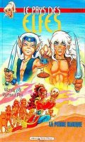 Le pays des elfes - Elfquest T.9