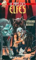 Le pays des elfes - Elfquest T.17