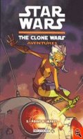 Star wars - The Clone wars aventures T.2