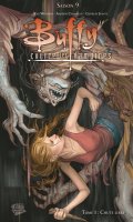 Buffy contre les vampires - Saison 9 - T.1