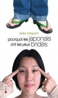 Pourquoi les Japonais ont les yeux brids