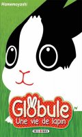 Globule - une vie de lapin