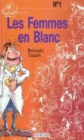 Les femmes en blanc T.1