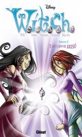 W.i.t.c.h. - saison 2 - T.10