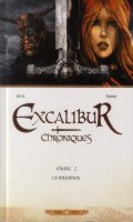 Excalibur chroniques T.2