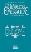 Les chevaliers d'meraude T.1 - dition luxe