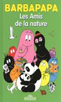 Barbapapa - Les amis de la nature