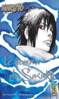 Naruto - le roman de Sasuke