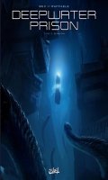Deepwater prison T.3
