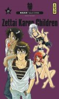 Zettai Karen Children T.21