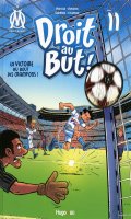 OM, droit au but T.11