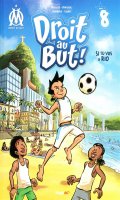 OM, droit au but T.8