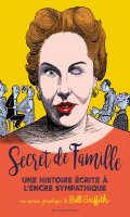 Secret de famille - une histoire crite  l'encre sympathique