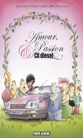 Amour passion et CX diesel T.1