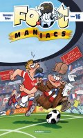 Les footmaniacs T.16