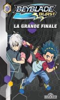 Beyblade burst - roman - saison 1 T.5