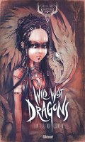 Black'Mor's Chronicles - Cycle III - Wild West Dragons