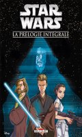 Star wars (jeunesse) - la prlogie intgrale