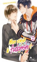 Mon voisin le fudanshi T.2