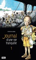 Journal d'une vie tranquille T.1