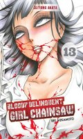 Bloody delinquent girl chainsaw T.13