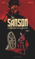 Les Sanson et l'amateur de souffrances T.1