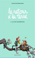 Le retour  la terre T.6