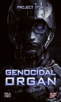 Genocidal Organ - roman