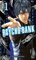 Psycho bank T.1