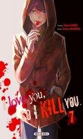 I love you so i kill you T.7