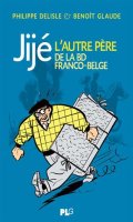 Jij, l'autre pre de la BD franco-belge