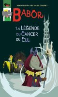 Babor - la lgende du cancer du cul