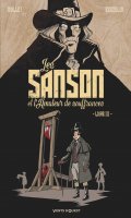 Les Sanson et l'amateur de souffrances T.3