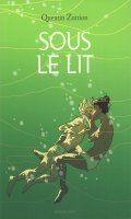 Sous le lit