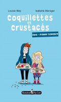 Coquillettes et crustacs T.1