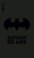 Batman - 80 ans