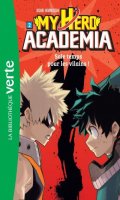 My hero academia - Bibliotheque verte T.2