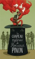Le chapeau mystrieux de Monsieur Pinon