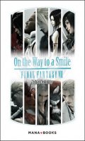 Final Fantasy VII - On the Way to a Smile