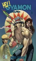 Hey ! gyamon - new cyborg blues T.1