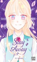 Stay away T.2