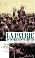 La patrie des frres Werner