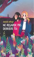 Ne regarde pas derrire toi