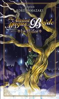 The ancient magus bride - Le fil d'or